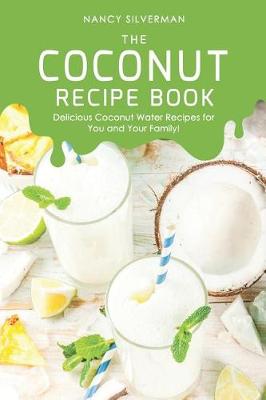 Book cover for The Coconut Recipe Book