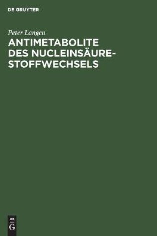 Cover of Antimetabolite Des Nucleins�ure-Stoffwechsels