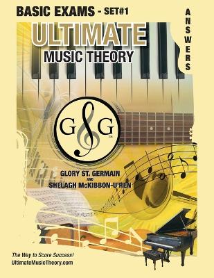 Book cover for Basic Music Theory Exams Set #1 Answer Book - Ultimate Music Theory Exam Series