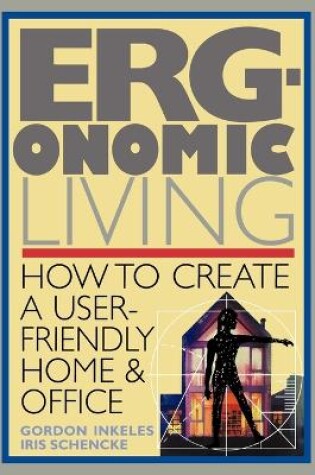 Cover of Ergonomic Living