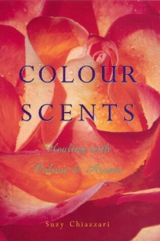 Cover of Colour Scents