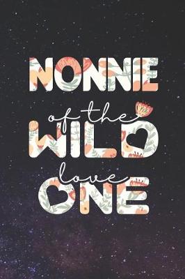 Book cover for Nonnie Of The Wild Love One