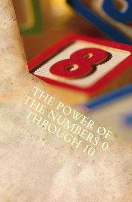 Book cover for The Power of the Numbers 0 through 10