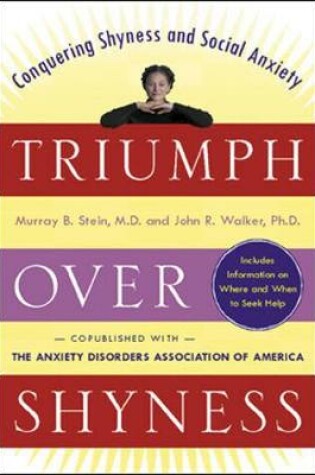 Cover of Triumph Over Shyness: Conquering Shyness & Social Anxiety