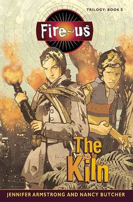 Book cover for Fire-Us #3: The Kiln