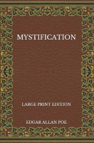 Cover of Mystification - Large Print Edition
