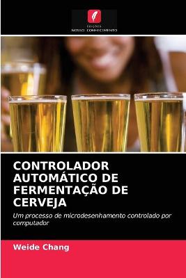 Book cover for Controlador Automatico de Fermentacao de Cerveja