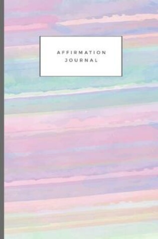 Cover of Affirmation Journal