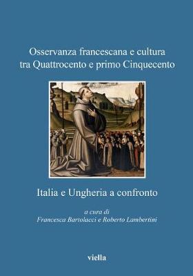 Book cover for Osservanza Francescana E Cultura Tra Quattrocento E Primo Cinquecento