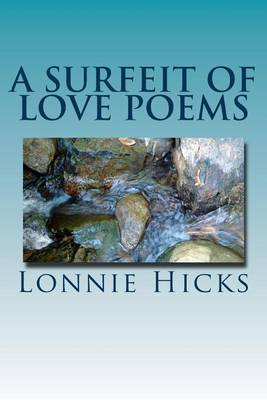 Book cover for A Surfeit of Love Poems