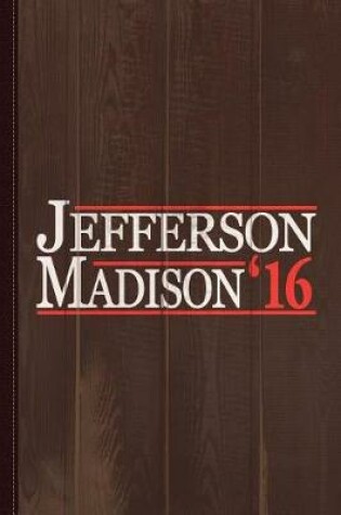 Cover of Thomas Jefferson and James Madison Journal Notebook