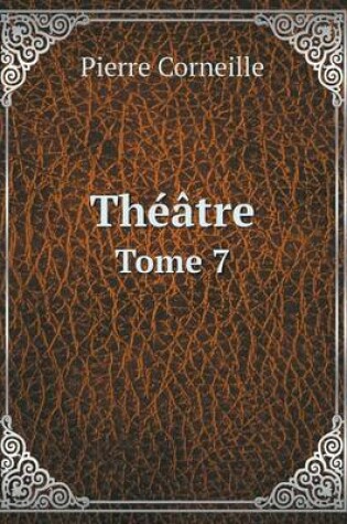 Cover of Théâtre Tome 7