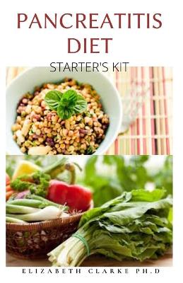 Book cover for Pancreatitis Diet Starter's Kit