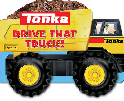 Cover of Tonka Drive That Truck