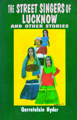 Book cover for "The Street Singers of Lucknow" and Other Stories