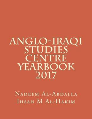 Cover of Anglo-Iraqi Studies Centre Yearbook 2017