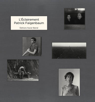 Book cover for Patrick Faigenbaum - L'eclairement