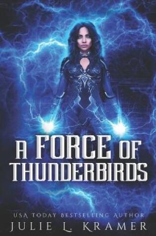 Cover of A Force of Thunderbirds