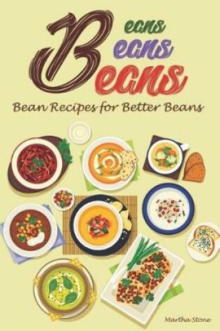 Cover of Beans, Beans, Beans