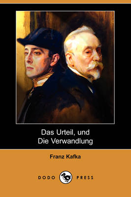 Book cover for Das Urteil, Und Die Verwandlung (Dodo Press)