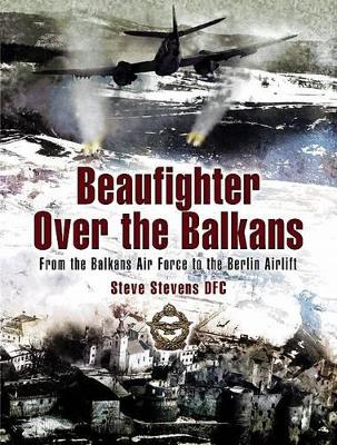 Book cover for Beaufighter Over the Balkans