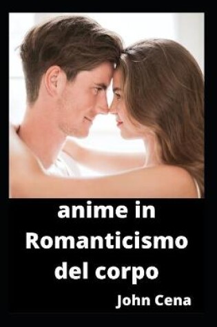 Cover of anime in Romanticismo del corpo