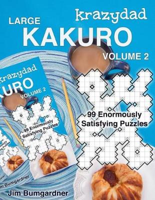 Book cover for Krazydad Large Kakuro Volume 2