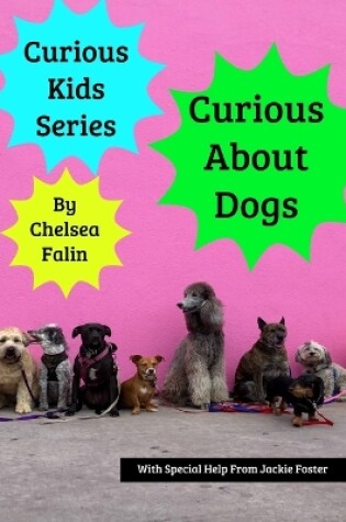 Cover of Curious About Dogs
