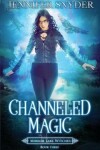 Book cover for Channeled Magic