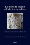 Book cover for La Mobilita Sociale Nel Medioevo Italiano 3