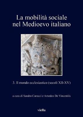 Cover of La Mobilita Sociale Nel Medioevo Italiano 3