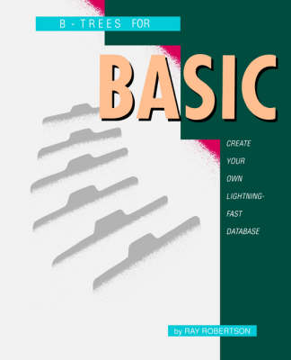 Book cover for B-Trees for BASIC