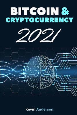 Book cover for Bitcoin and Cryptocurrency 2021 - 2 Books in 1