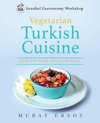 Cover of IGA Vegetarian Turkish Cuisine