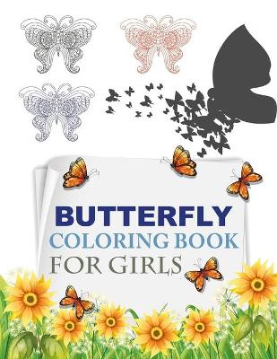 Book cover for Butterfly Coloring Book For Girls