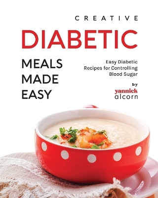 Book cover for Creative Diabetic Meals Made Easy