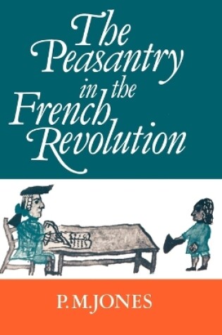 Cover of The Peasantry in the French Revolution