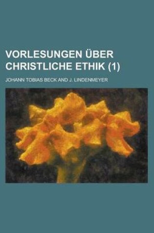 Cover of Vorlesungen Uber Christliche Ethik (1)