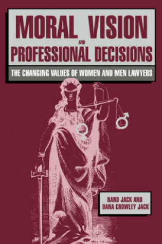 Cover of Moral Vision and Professional Decisions