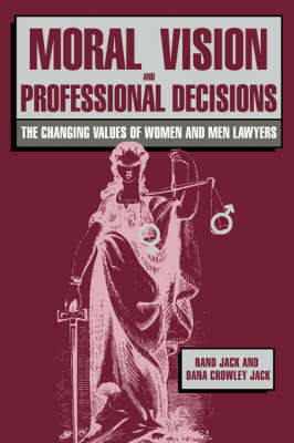 Book cover for Moral Vision and Professional Decisions