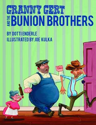 Book cover for Granny Gert and the Bunion Brothers