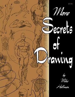 Book cover for More Secrets of Drawing