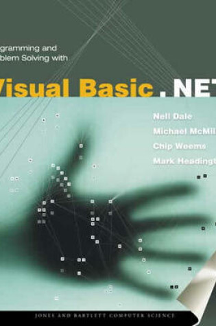 Cover of Programming and Problem Solving with Visual Basic .NET