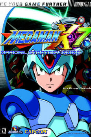 Cover of Mega Man™ X7 Official Strategy Guide