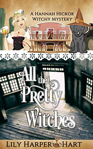 Cover of All the Pretty Witches
