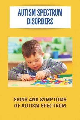 Book cover for Autism Spectrum Disorders