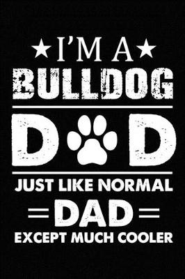 Book cover for Best Bulldog Dad Ever