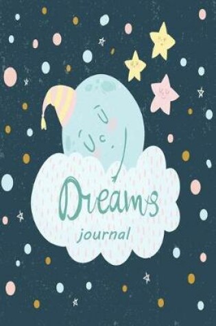 Cover of Dream Journal - Cute Decor