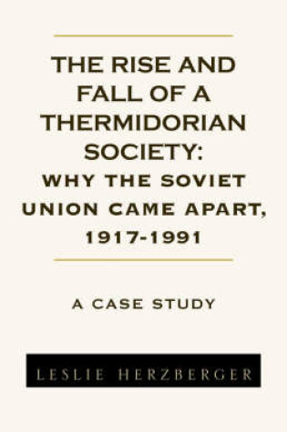 Cover of The Rise and Fall of a Thermidorian Society