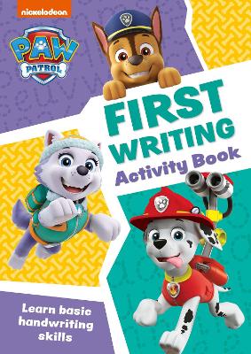 Book cover for PAW Patrol First Writing Activity Book